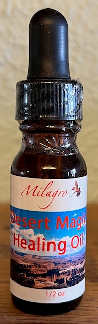 Desert Magic Healing Oil - Milagro Herbs - Handmade Organic Herbal Remedies & Medicinal Plants