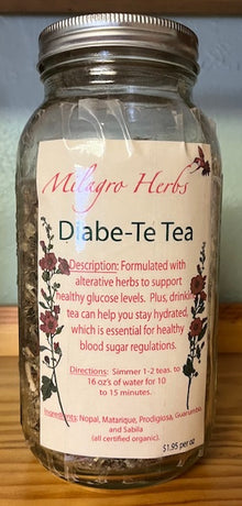 Diabe-Te Tea - Organic - Milagro Herbs - Handmade Organic Herbal Remedies & Medicinal Plants