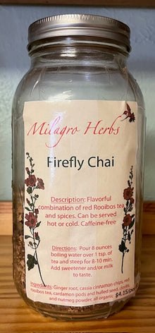 Firefly Chai (Caffeine Free) - Organic - Milagro Herbs - Handmade Organic Herbal Remedies & Medicinal Plants
