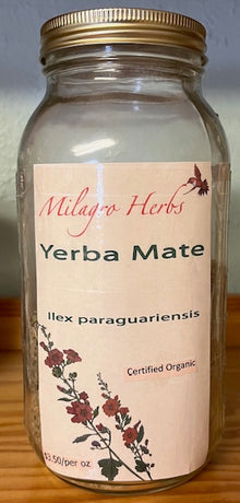 Yerba Mate (dried) - Organic - Milagro Herbs - Handmade Organic Herbal Remedies & Medicinal Plants