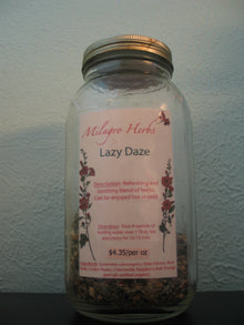 Lazy Daze Tea - Organic - Milagro Herbs - Handmade Organic Herbal Remedies & Medicinal Plants