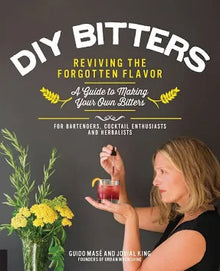 DIY Bitters - Milagro Herbs - Handmade Organic Herbal Remedies & Medicinal Plants